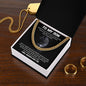 To My Son | I Will Always Love You -Cuban Link Chain