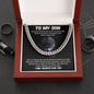To My Son | I Will Always Love You -Cuban Link Chain