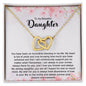 To My Beautiful Daughter | You Are All I Hope -Interlocking Hearts Necklace